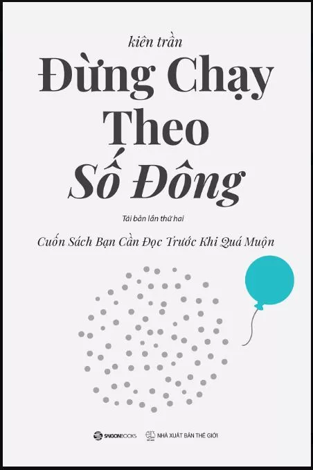 đừng chạy theo số đông